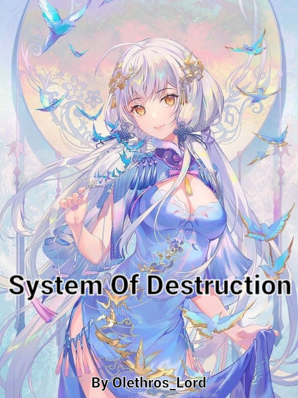 System Of Destruction