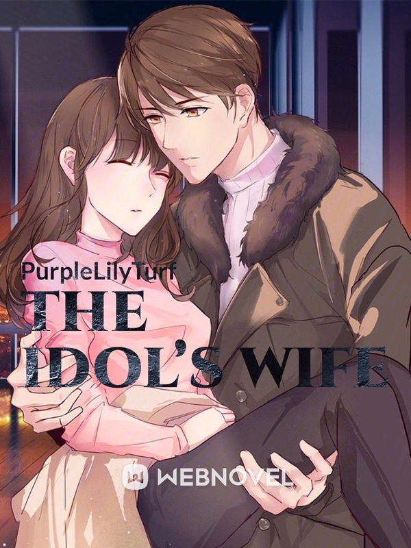 The Idol’s Wife