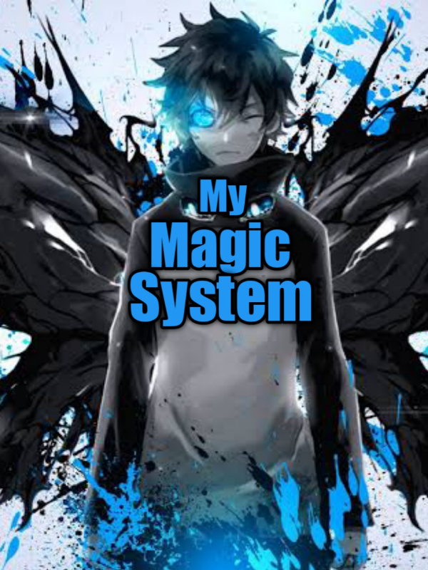 My Magic Systems