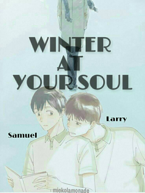WINTER AT YOUR SOUL (BL)