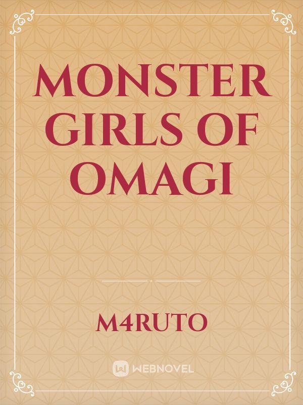 Monster Girls of Omagi