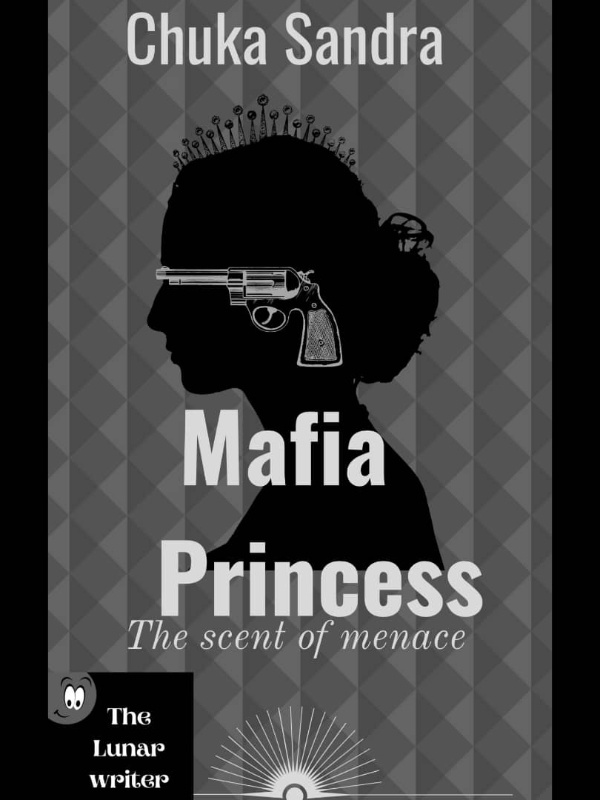 Mafia princess (The scent of menace)