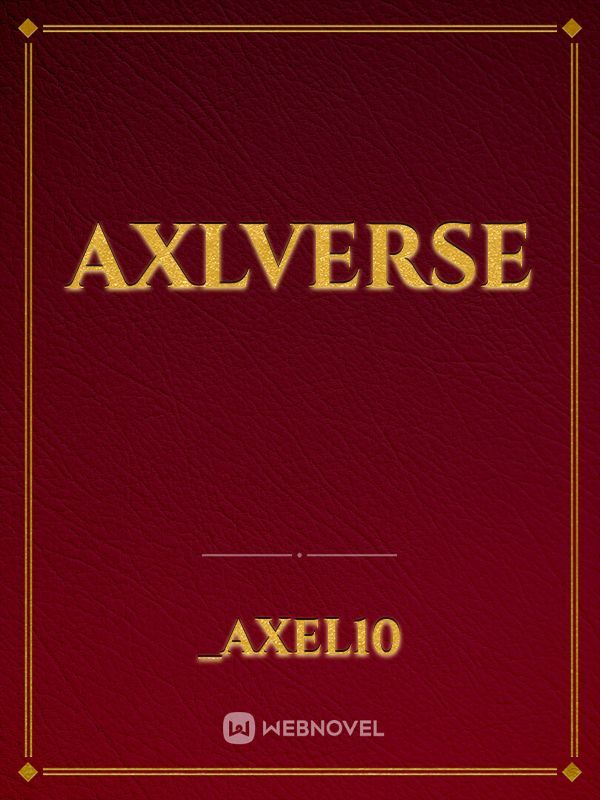 Axlverse