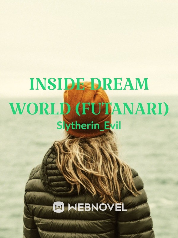 Inside Dream World (Futanari)