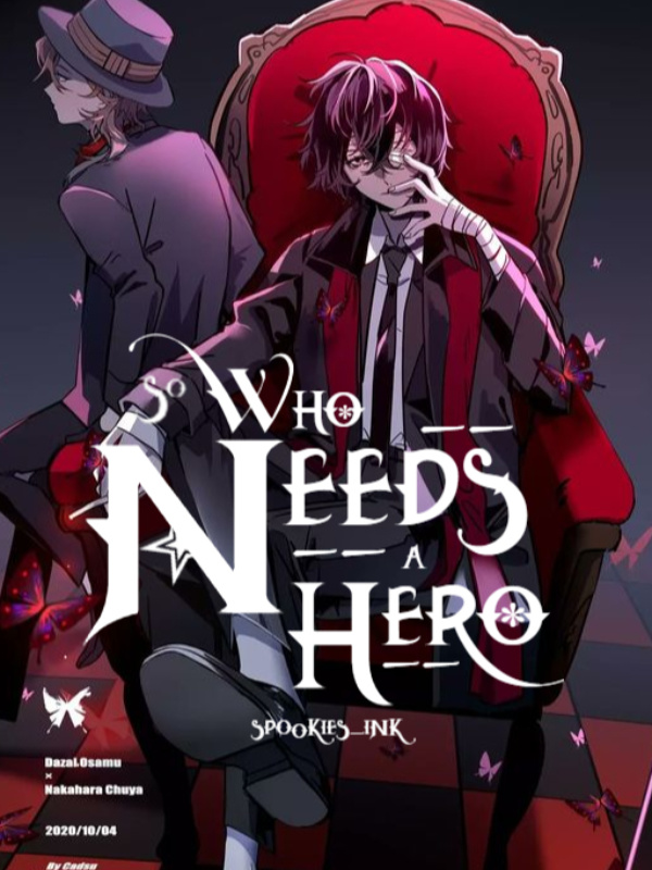 Who Needs a Hero?