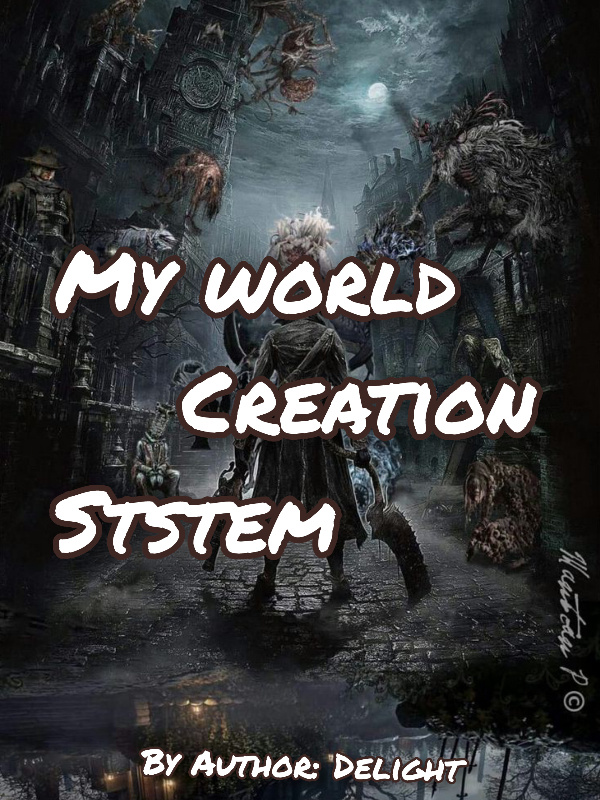 My World Creation System