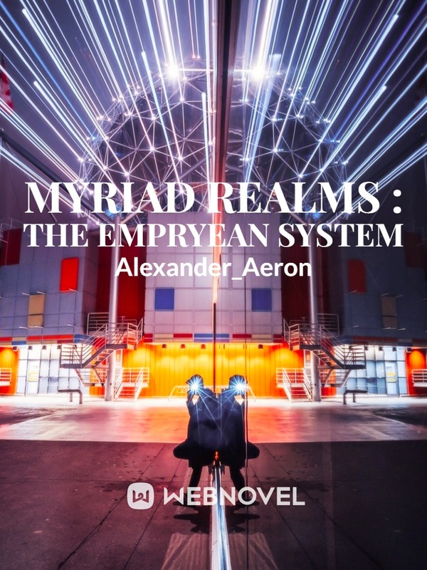 Myriad Realms: The Empyrean System