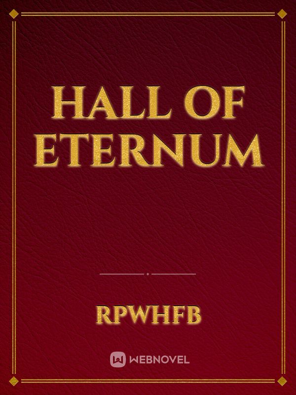 Hall of Eternum
