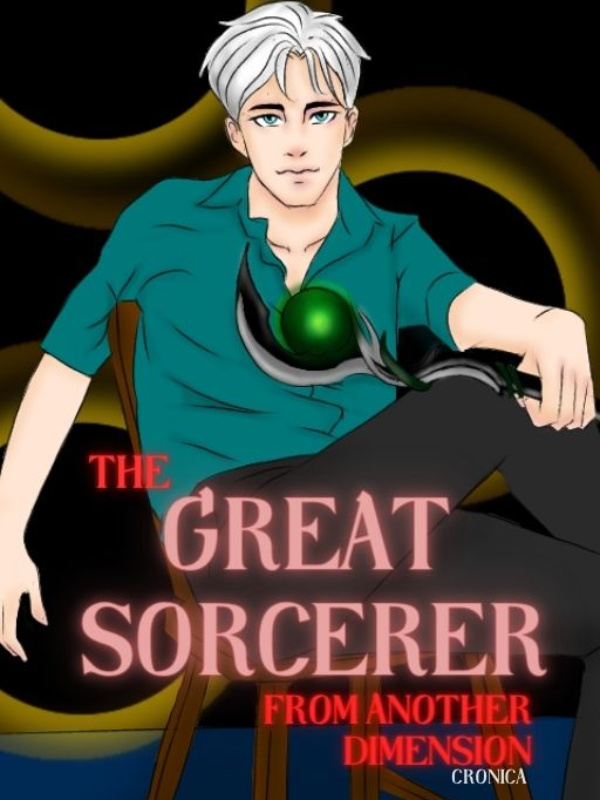 The Great Sorcerer from Another Dimension