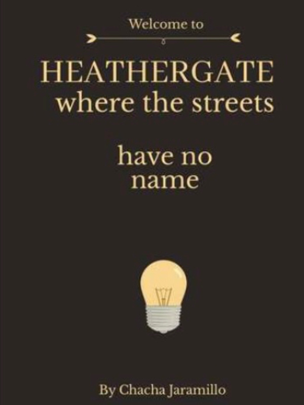 Welcome to Heathergate – where the streets never end nor have a name