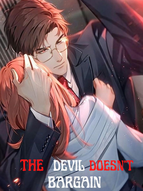 The Devil Doesn’t Bargain