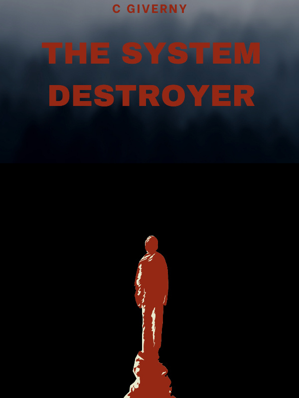 The System Destroyer