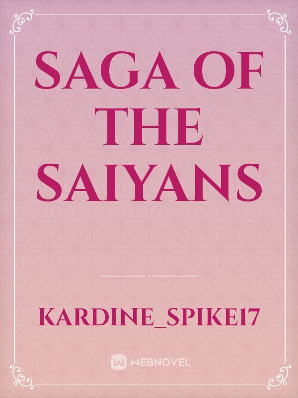 Saga of the Saiyans