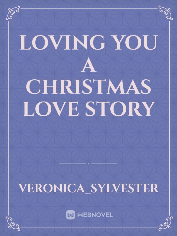 Loving You A Christmas Love Story