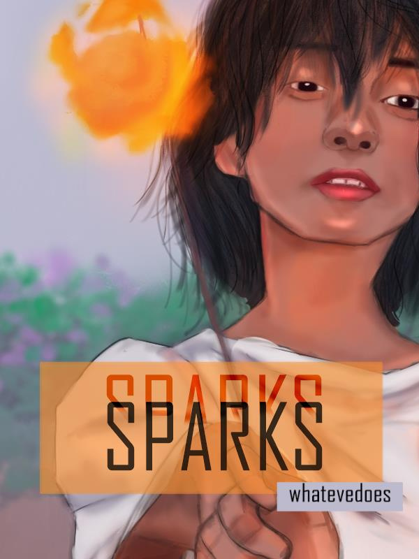 Sparks*
