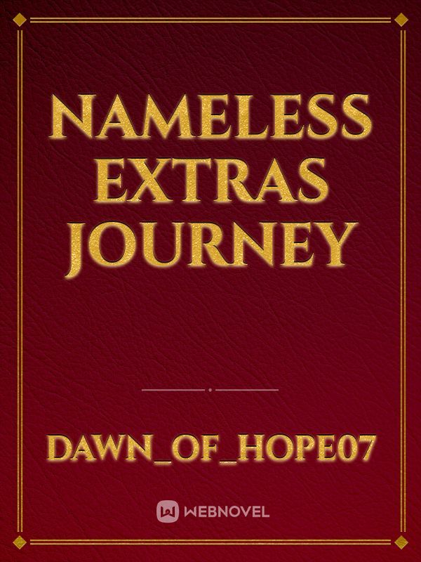 Nameless Extras journey