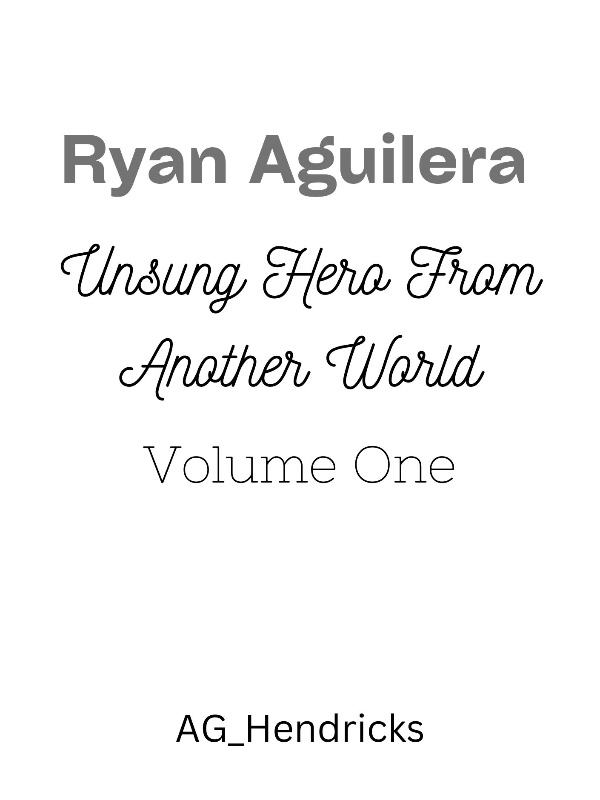 Ryan Aguilera Unsung Hero from Another World Volume 1