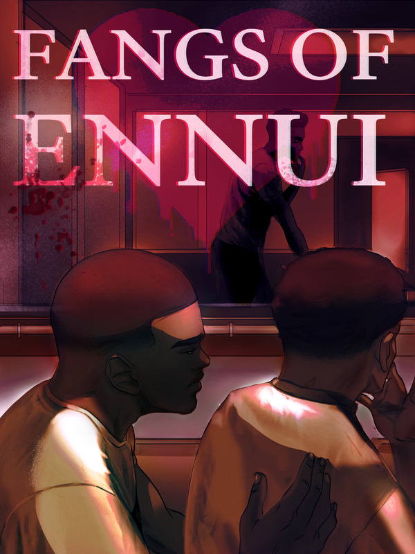 Fangs of Ennui (BL)