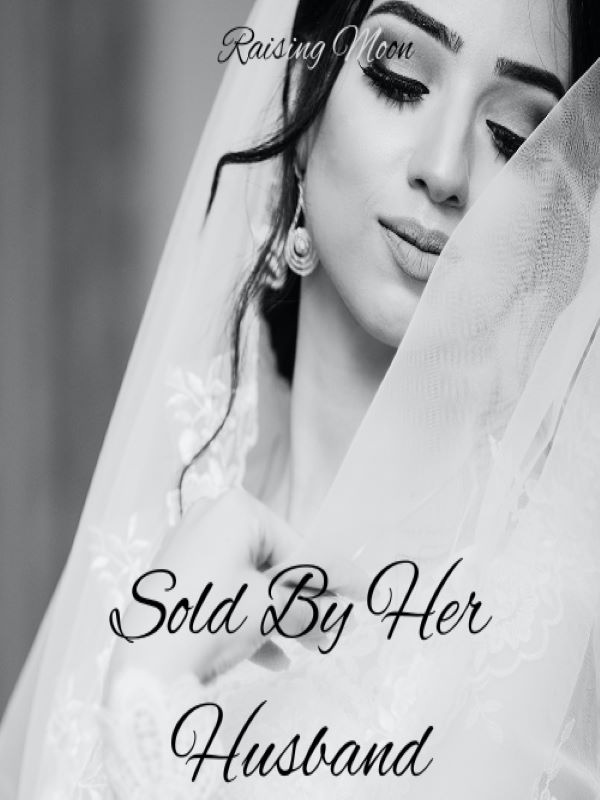 Sold By Her Husband