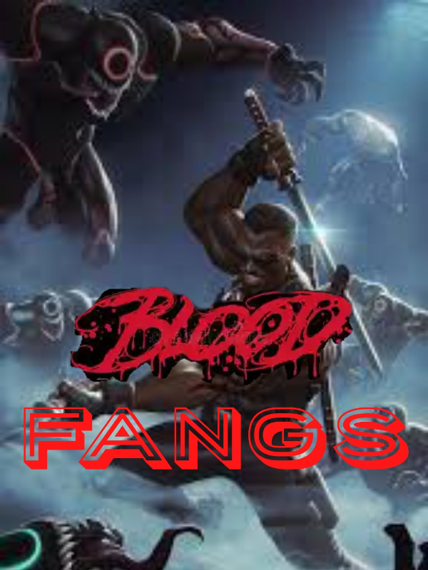 Blood Fangs