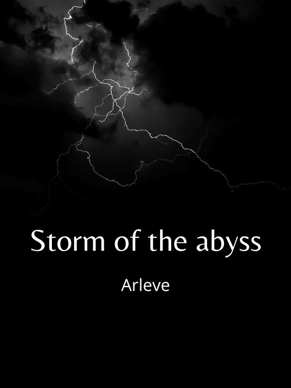 Storm of the abyss