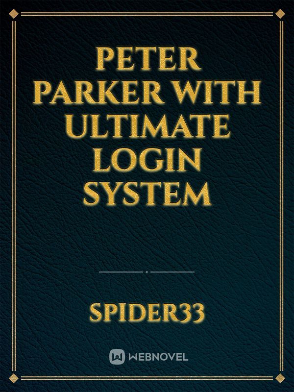 Peter Parker with Ultimate login System